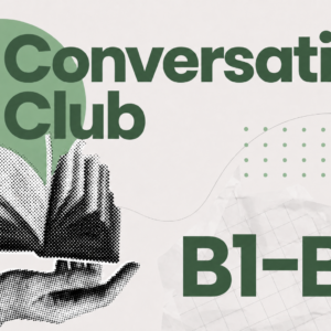 Club Conversación B1-B2 Sábados